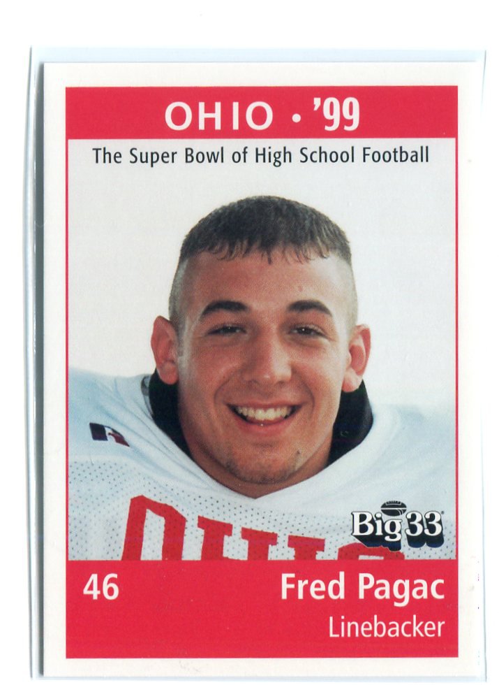 FRED PAGAC 1999 Big 33 Ohio OH High School card OHIO STATE Buckeyes LB