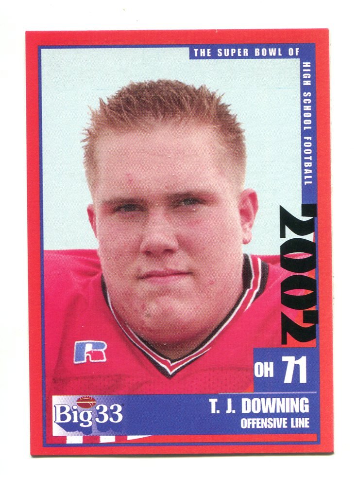 T.J. TJ DOWNING 2002 Big 33 Ohio OH High School card OHIO STATE Buckeyes