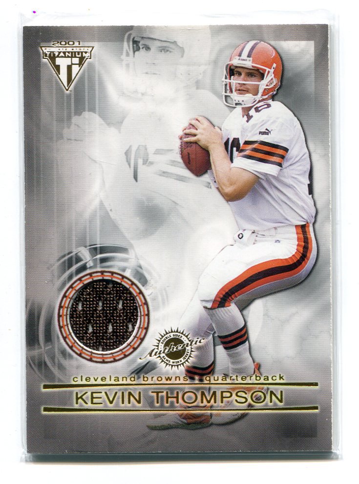 KEVIN THOMPSON / JAMEL WHITE 2001 Pacific Titanium DOUBLE JERSEY ROOKIE  Penn State BROWNS QB A