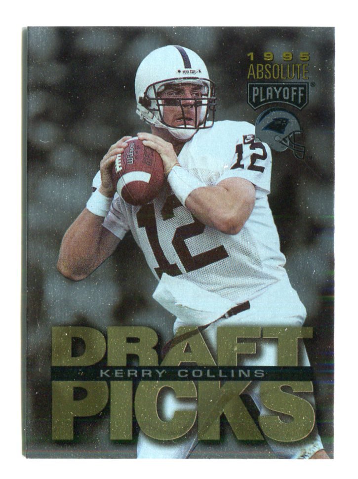 KERRY COLLINS 1995 Playoff Absolute #184 ROOKIE Penn State
