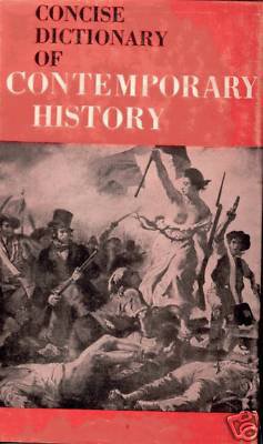 CONCISE DICTIONARY OF CONTEMPORARY HISTORY