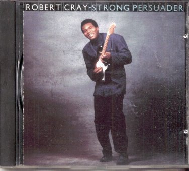 STRONG PERSUADER--ROBERT CRAY--MUSIC CD