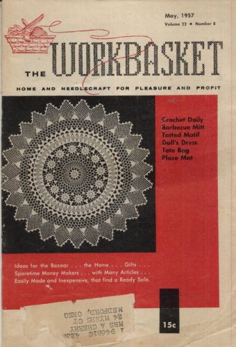 THE WORKBASKET MAGAZINE--MAY 1957