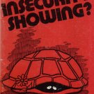 IS YOUR INSECURITY SHOWING? By ROY H. HICKS