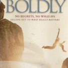 LIVING LIFE BOLDLY STUDY GUIDE By TED ROBERTS & LINDA DODGE