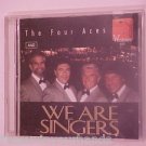 The Four Aces★★★★We Are Singers★★★CD ★★18 Tracks★music doo band recording disc