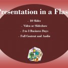 Presentation Basic in a Flash