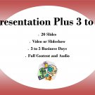 Presentation Plus 3 to 5