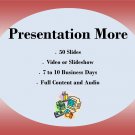Presentation More