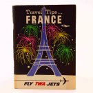 Airline Memrobelia! TWA Travel Tips France, Fly TWA Jets