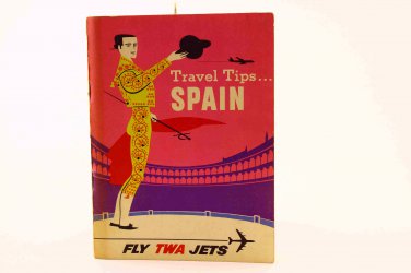 Airline Memrobelia! TWA Travel Tips Spain, Fly TWA Jets