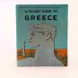 A Pocket Guide to Greece: Military Issue 1955 Pocket Guide