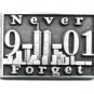 Never Forget 9-11-01 Twin Towers Pin Terror Pewter World Trade Ctr. USA Made New