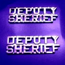 Deputy Sheriff Collar Pin Device Set of 2 1/4" Cut Out Letters Nickel 2217 New