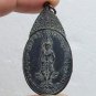 BLESSED BY 32 SACRED MONK PHRA SIAM DHEVATIRAJ COIN THAI POWERFUL AMULET PENDANT