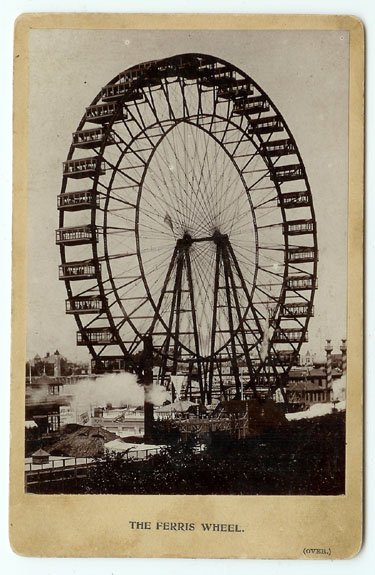 Ferris Wheel - St. Louis World&#39;s Fair