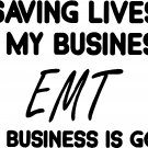EMT SAVING LIVES VINYL DECAL STICKER