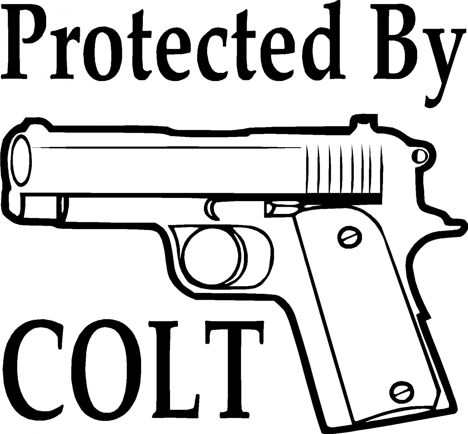 PROTECTED BY COLT VINYL DECAL STICKER