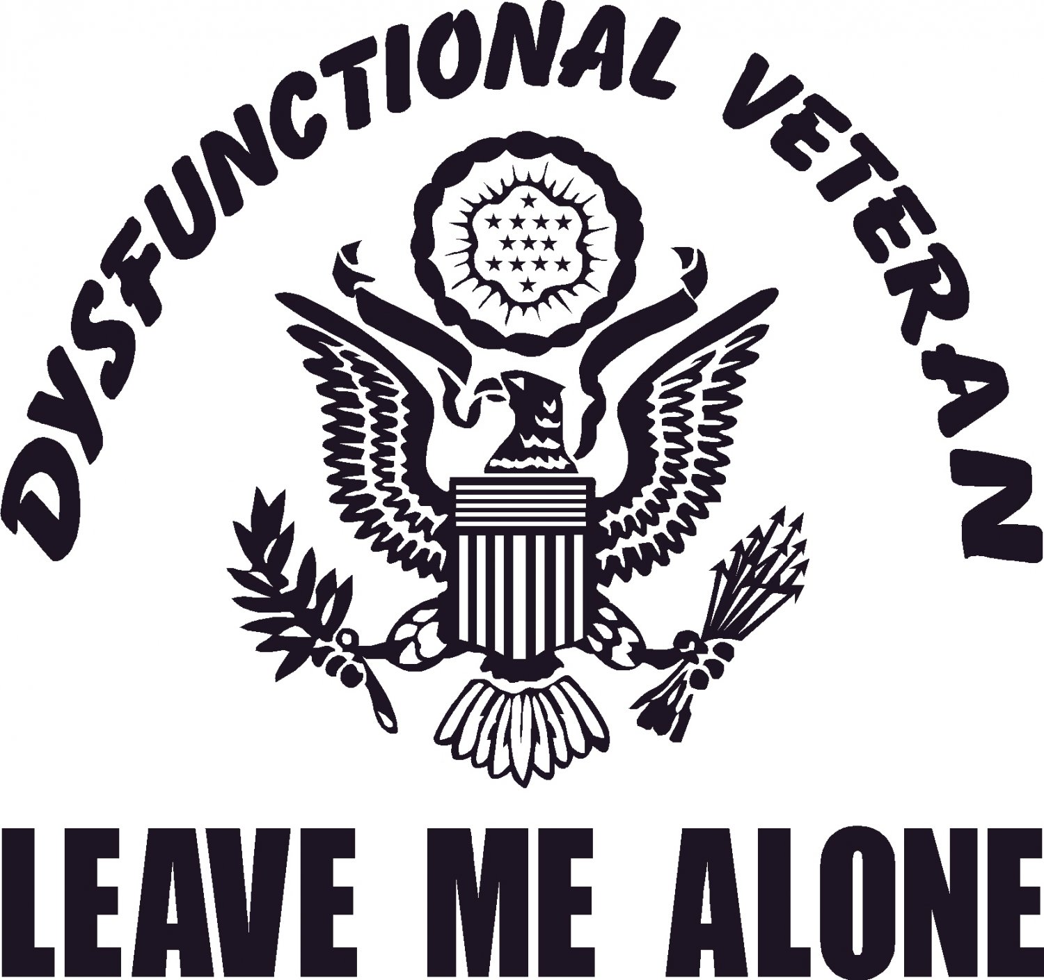 ARMY DYSFUNCTIONAL VETERAN VINYL DECAL STICKER