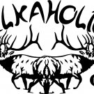 ELK HUNTER ELKAHOLIC VINYL DECAL STICKER 7" WIDE!!