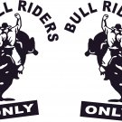 bullriders only vinyl decal stickers set of 2 flipped rodeo cowboy cowgirl