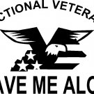 dysfunctional veteran leave me alone decal / sticker for veteran wife