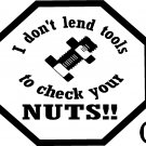 mechanic snap on craftsman i don't lend tools vinyl decal sticker