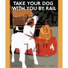Take Your Dog With You by Rail - Vintage British Railways Poster 11x14 inches