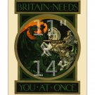 Britain Needs You - 11x14 inch Vintage WWI British Recruiting/Propaganda Poster