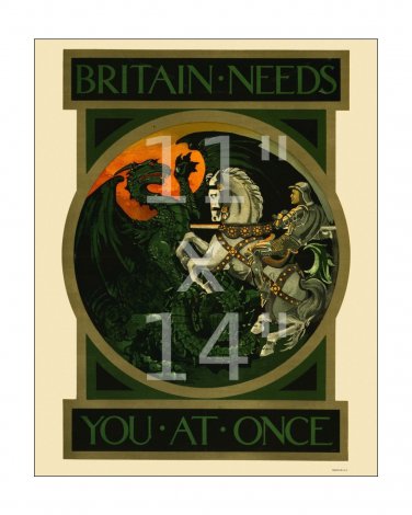 Britain Needs You - 11x14 inch Vintage WWI British Recruiting/Propaganda Poster