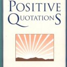 The Daily book of Positive Quotations