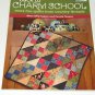 Back To Charm School Quilts from Country Threads MCB1114