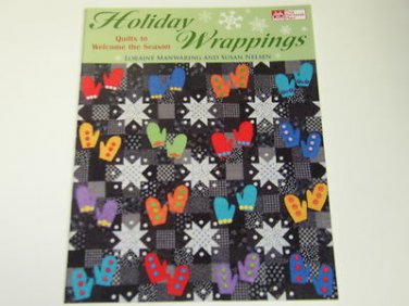 Holiday Wrappings Quilts to Welcome The Seasons Book MCB939
