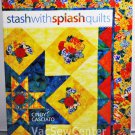 Stash With Splash Quilts Sewing Book With DVD Z2918