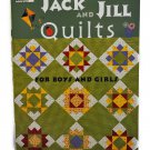 Jack and Jill Quilts for Boys and Girls, MC10755 Jack and Jill Quilts for Boys and Girls, MC10755