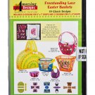 Amazing Designs Freestanding Lace Easter Baskets 35 Classic Designs