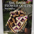 Fast, Fusible Flower Quilts By Nancy Mahoney