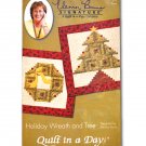 Holiday Wreath and Tree Pattern By Quilt In A Day 1293 Holiday Wreath and Tree Pattern By Quilt In A Day 1293