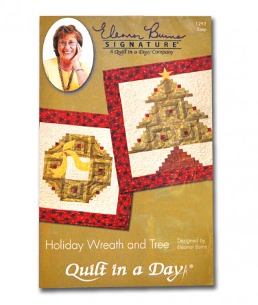 Holiday Wreath and Tree Pattern By Quilt In A Day 1293