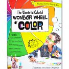 The Wonderful Colorful Wonder Wheel of Color