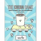 The Cocoa Came and Brought the Marshmellows Coloring Book