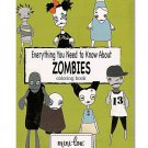 Everything You Need to Know About Zombies Everything You Need to Know About Zombies