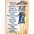 Sisterhood of Quilters Hope Magnet