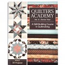 Quilter's Academy A Skill-Building Course in Quiltmaking Vol. 4