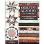 Quilter's Academy A Skill-Building Course in Quiltmaking Vol. 4