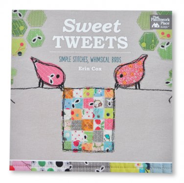 Sweet Tweets Simple Stitches Whimsical Birds Sewing Book