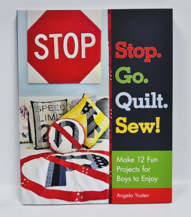 Stop Go Quilt Sew Book