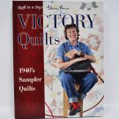 Quilt in a Day Victory Quilts Sewing Book Quilt in a Day Victory Quilts Sewing Book