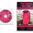 It's Flip Flops and Wet Tops Sewing Pattern SM#130 It's Flip Flops and Wet Tops Sewing Pattern SM#130