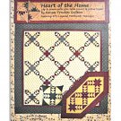 Heart of the Home Lap and Queen Quilts Plus Table Runner and Pillow Topper